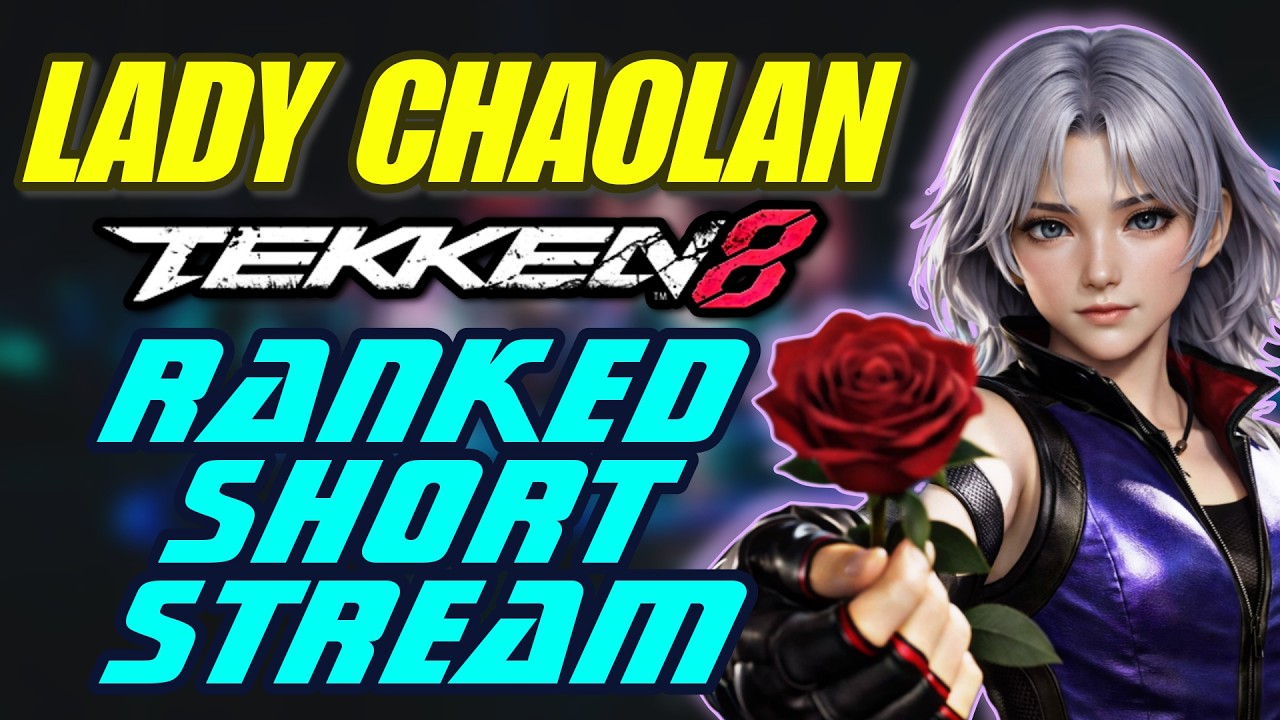 Lady Chaolan💜 Tekken 8 Ranked Short Stream LIVE🔥| Lee Chaolan Gameplay + SC FTs⚔️ | #youtube #gaming