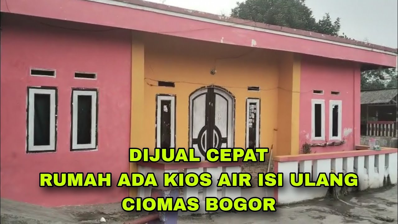 JUAL RUMAH ADA KIOS AIR ISI ULANG CIOMAS BOGOR #rumahdijual #rumahmurah 