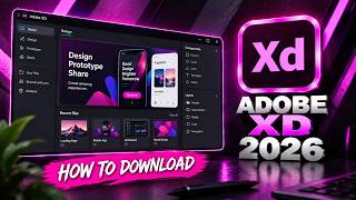 Where can you safely download Adobe XD 2026? How to install and where to download