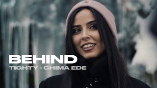 BEHIND | The Scenes | Tighty x Chima Ede - TuDas (prod. by TAPEKID)