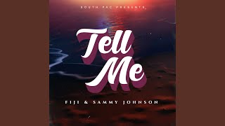 Tell Me