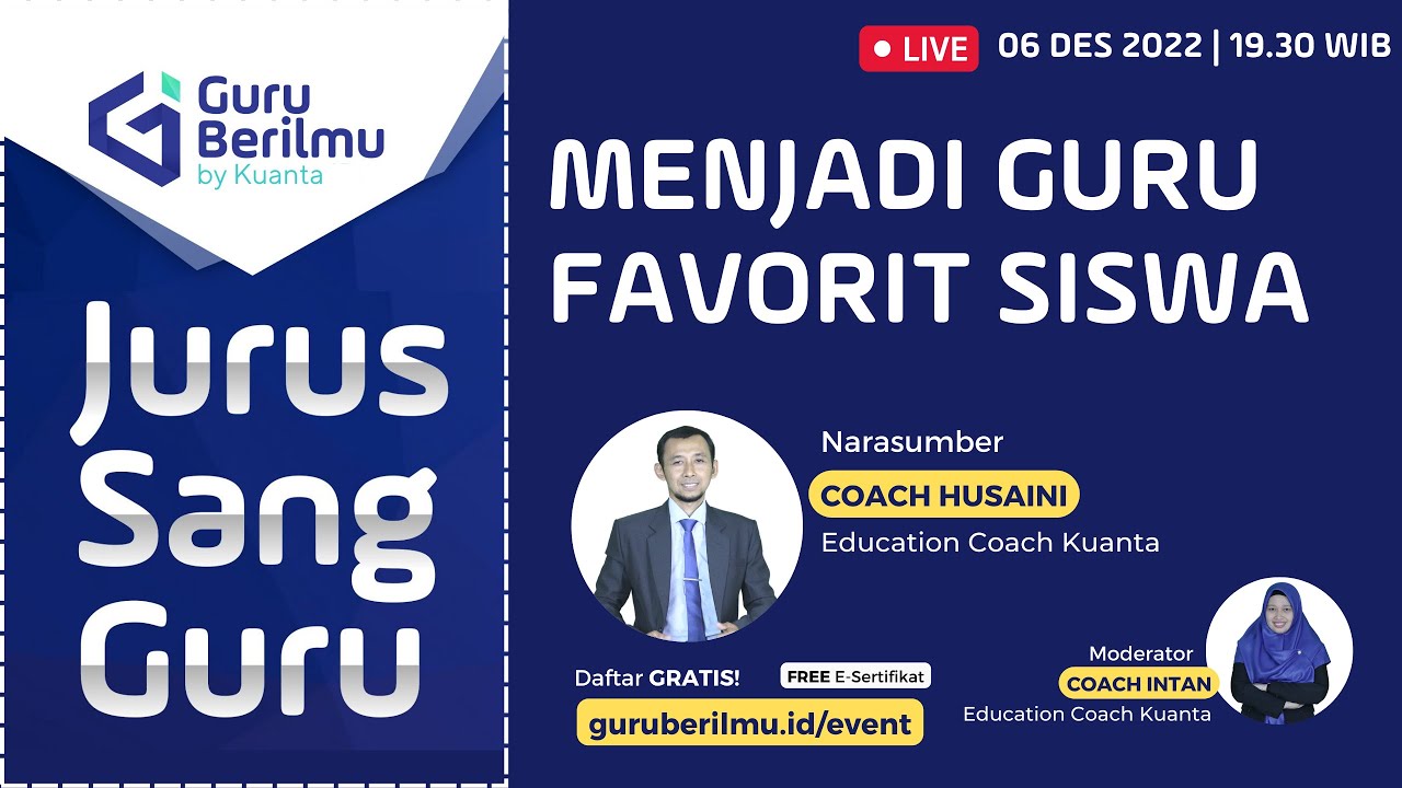 Jurus Sang Guru Menjadi Guru Favorit Siswa 6 Des 2022 YouTube