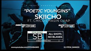 Poetic Youngins Skiicho Ft Chico Chasin Guap   