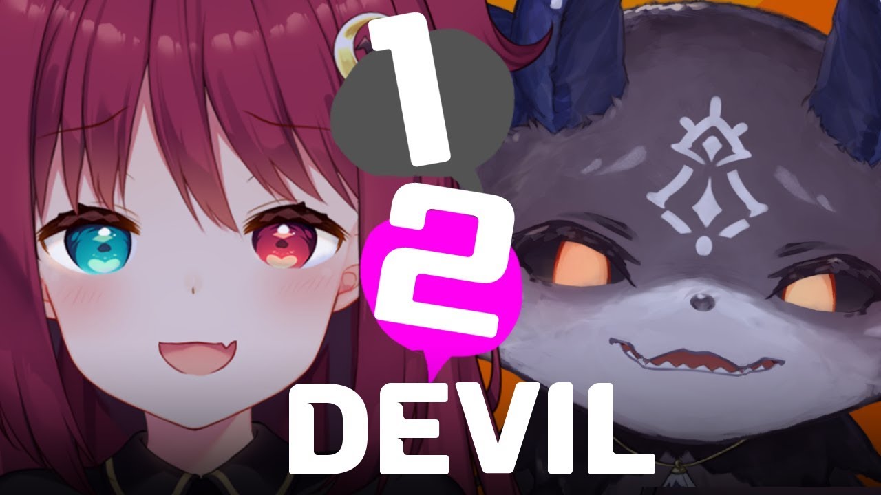 ふたりでワンツー！ 1-2-DEVIL【夢月ロア/でびでび・でびる】