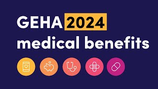 GEHA’s Medical Benefits 2024