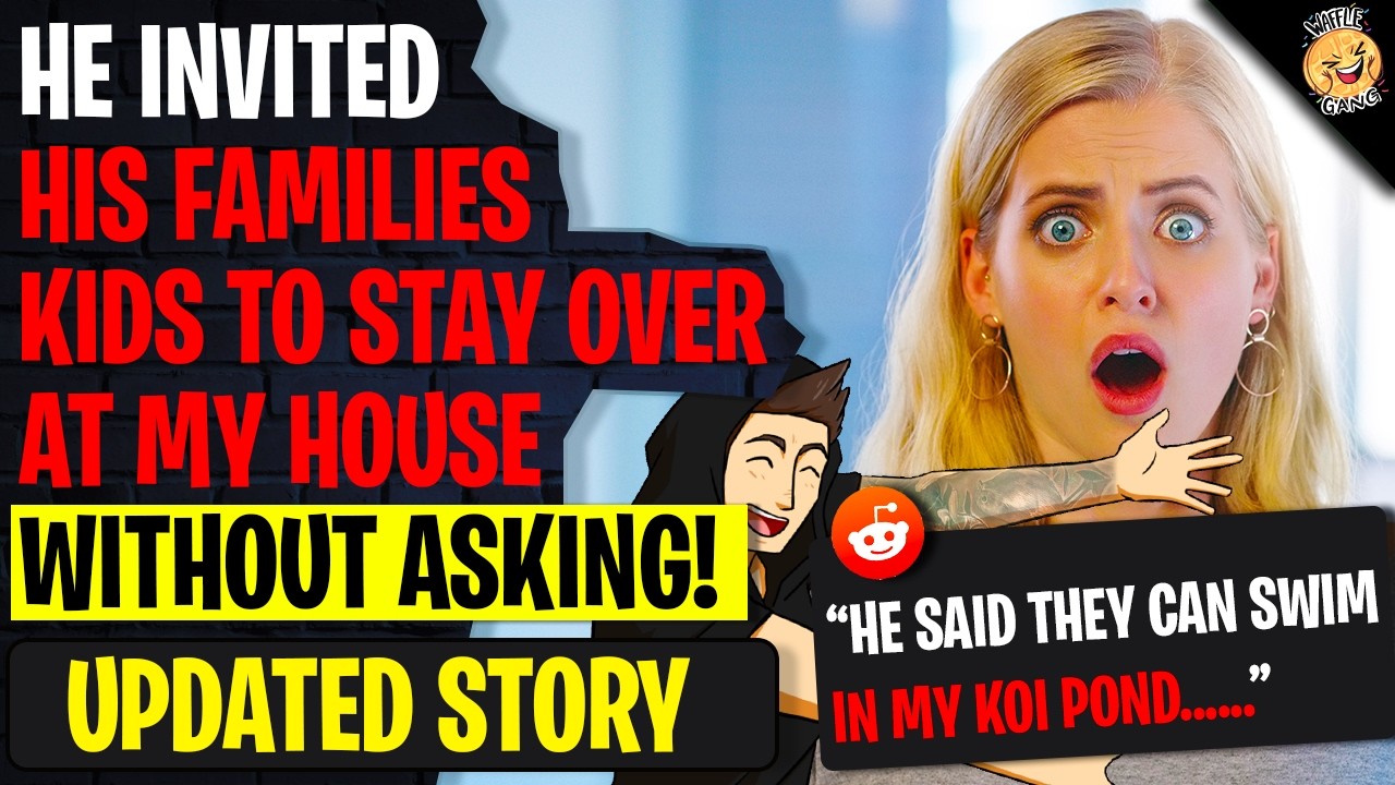 He Invited His Families Kids To Stay Over At MY HOUSE Without Asking | r/Relationships