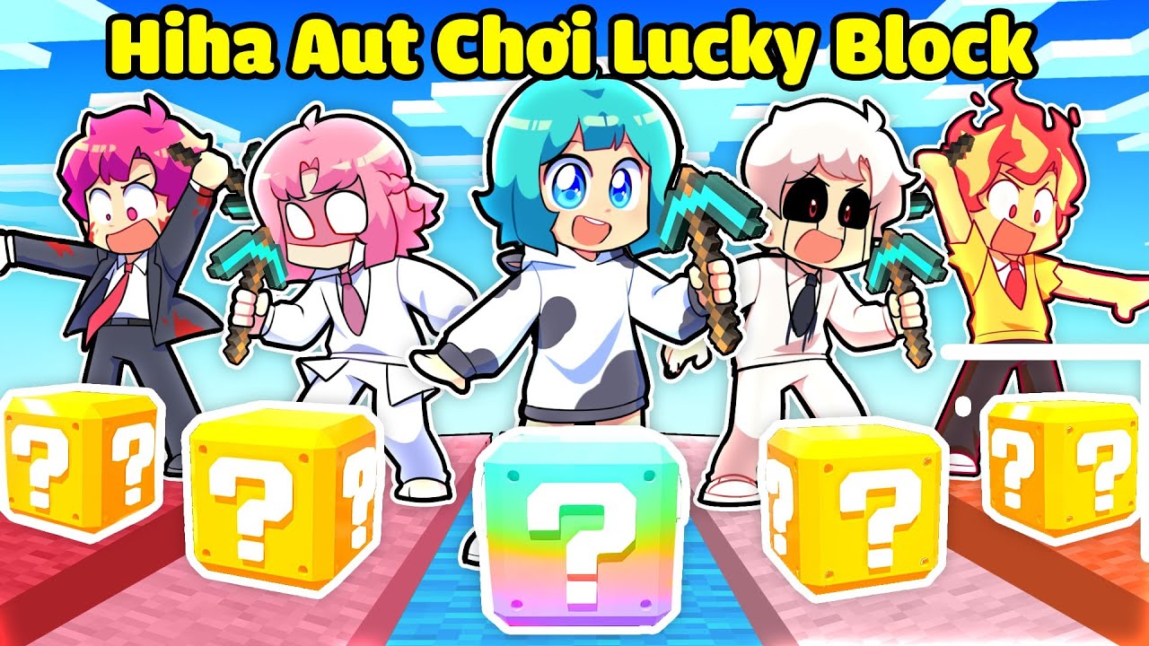 YUMMIE CHO LÀNG HIHA AUT CHƠI THỬ LUCKY BLOCK TRONG MINECRAFT*HIHA AUT LUCKY BLOCK 🤣🤩