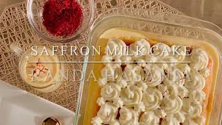 Saffron Milk Cake | كيكة الحليب بالزعفران | Tres Leches Cake Recipe | Saffron