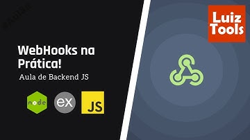 Tutorial de WebHooks na Prática!