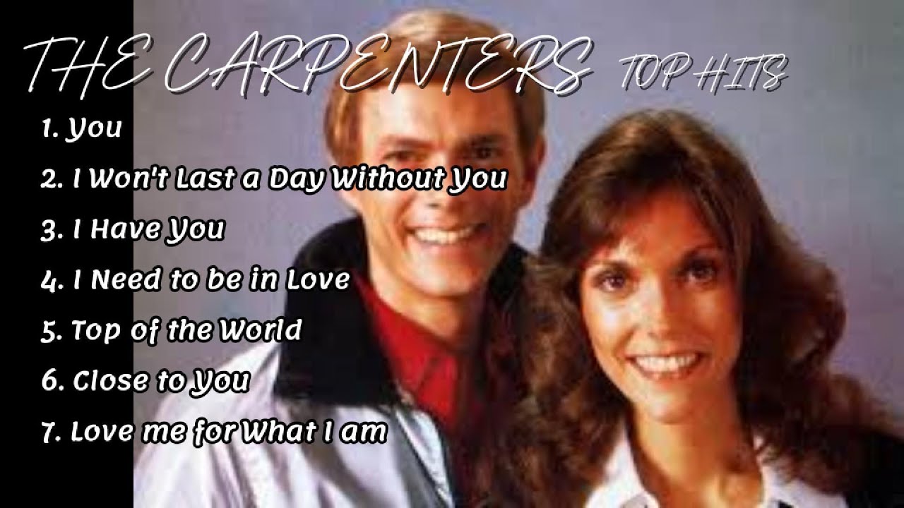 THE CARPENTERS Top Hits THE CARPENTERS Top Hits
