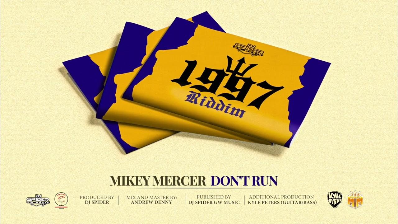 DON'T RUN(1997 Riddum) - MIKEY MERCER x DJ SPIDER - Crop Over 2023 DON'T RUN(1997 Riddum) - MIKEY MERCER x DJ SPIDER - Crop Over 2023