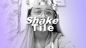 shake tile effect: svp