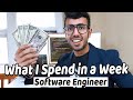 What I Spend in a Week as 22 Year Old Software Engineer!!