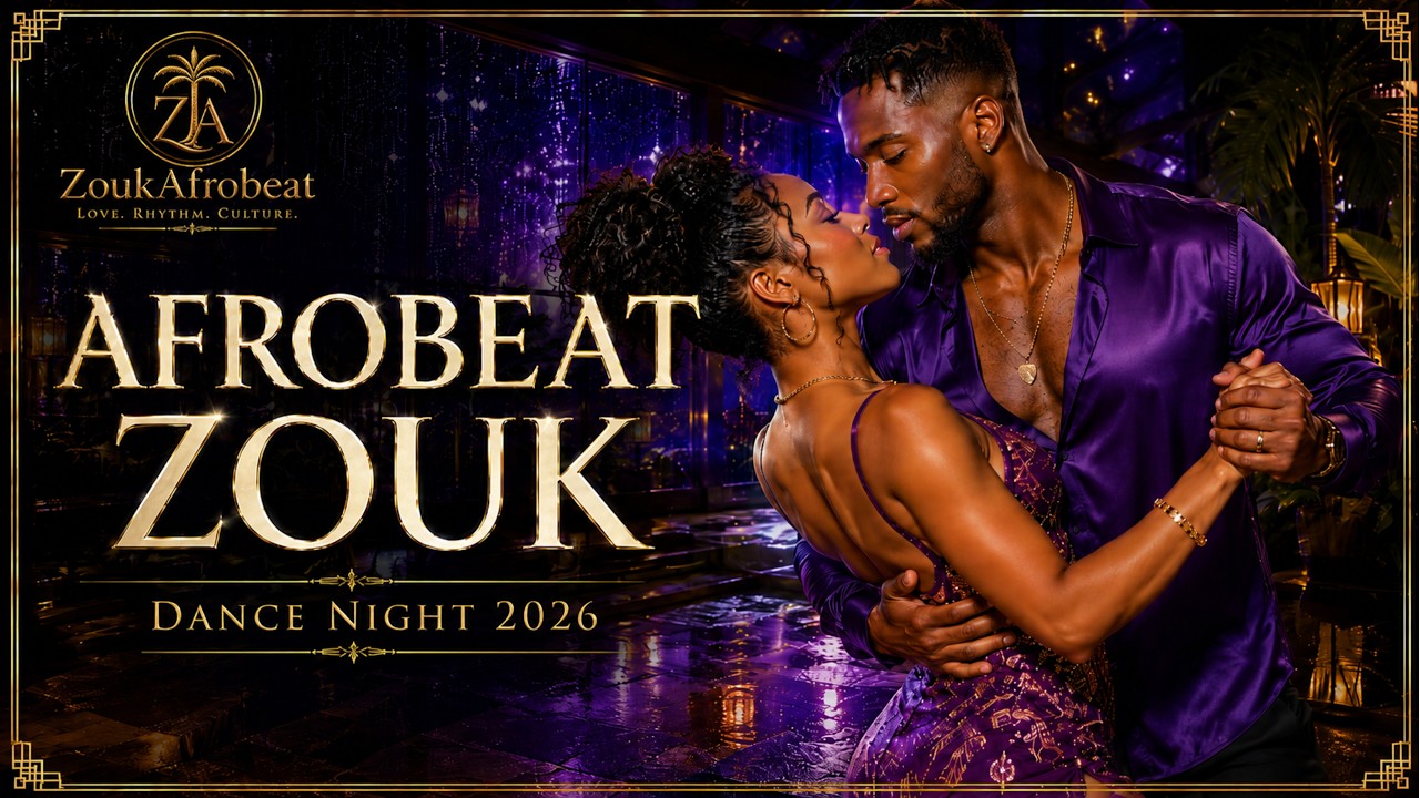 Afrobeat x Zouk Fusion Mix 2026 🔥 African & Caribbean Dance Night