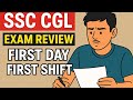 SSC CGL 2025 MY EXAM REVIEW 12 SEPTEMBER (SHIFT -1) #ssccgl #ssccgl2025 #examreview #sscaspirants 