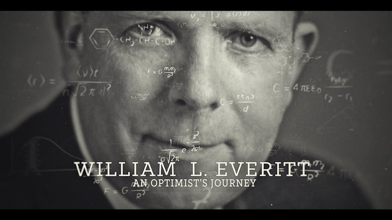 William L. Everitt: An Optimist's Journey