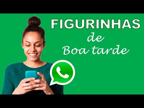 Baixe Figurinhas de boa tarde para Whatsapp RAPIDAMENTE