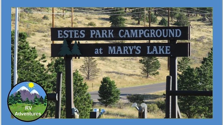 Estes Park Campground at Mary's Lake by RV Adventu...