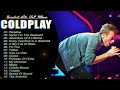 Coldplay | Kumpulan Lagu Coldplay Full Album | Hymn For The Weekend