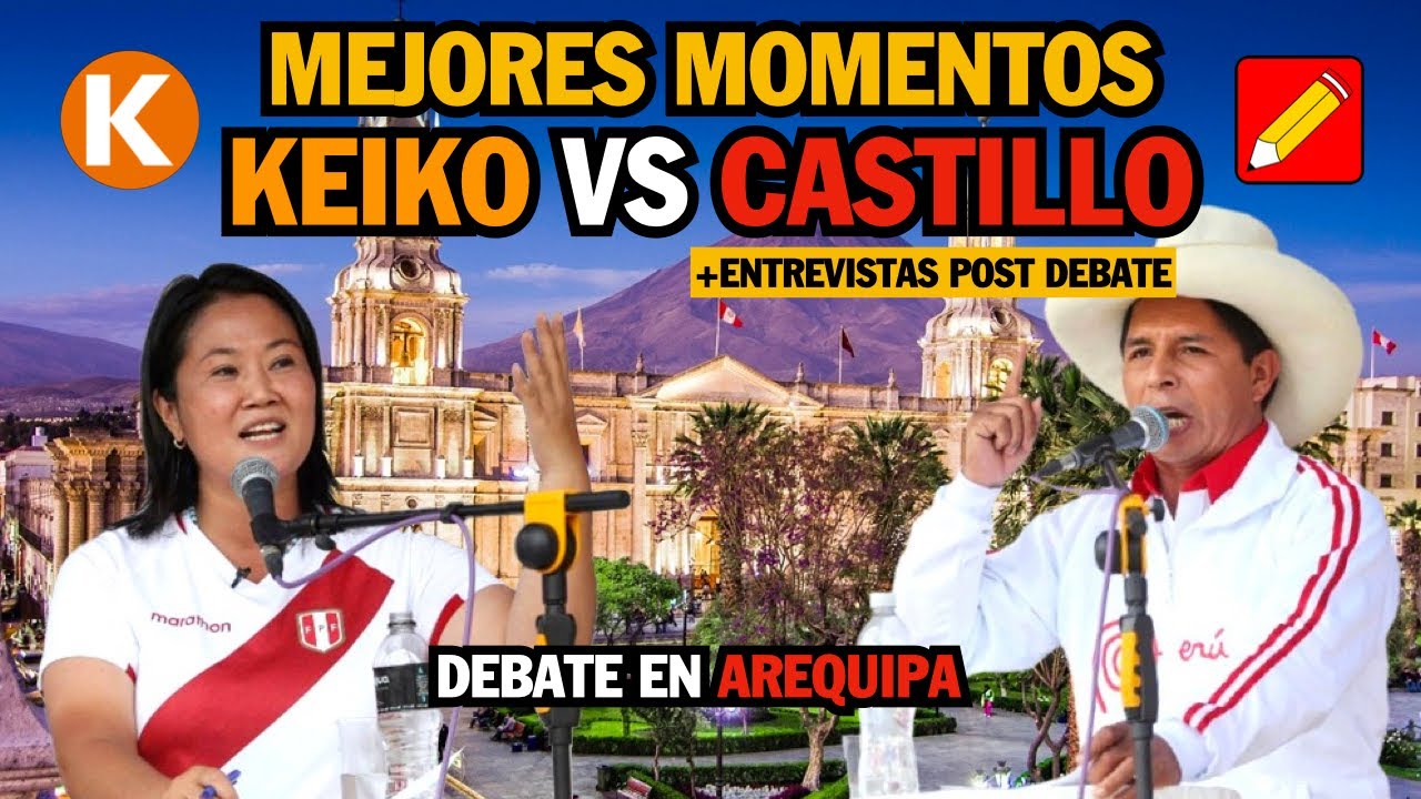 Mejores Momentos del Debate Keiko Fujimori y Castillo en Arequipa