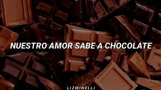 Video thumbnail of "Chocolate - Jesse & Joy // Letra. ♡"