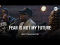 Maverick City Music - Fear Is Not My Future (MultiTracks Session) image