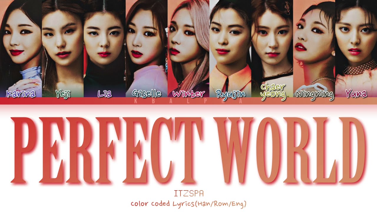 How would ITZSPA sing 'Perfect World' by Twice (Color Coded Lyrics)