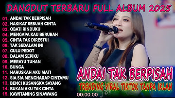 ANDAI TAK BERPISAH SHINTA ARSINTA DIFARINA LALA DANGDUT VIRAL TRENDING FULL ALBUM 2025 Kocak Dut