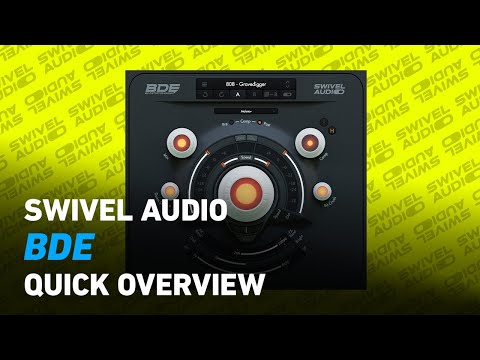Swivel Audio BDE - Quick Overview | Plugin Alliance