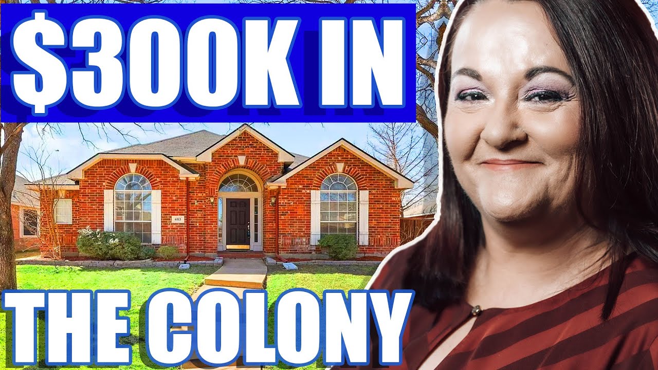 What Can You Get for 300k in The Colony Texas? Living in The Colony