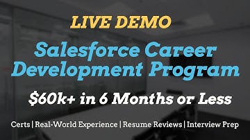 LIVE DEMO RECORDING | Salesforce Career Development Program