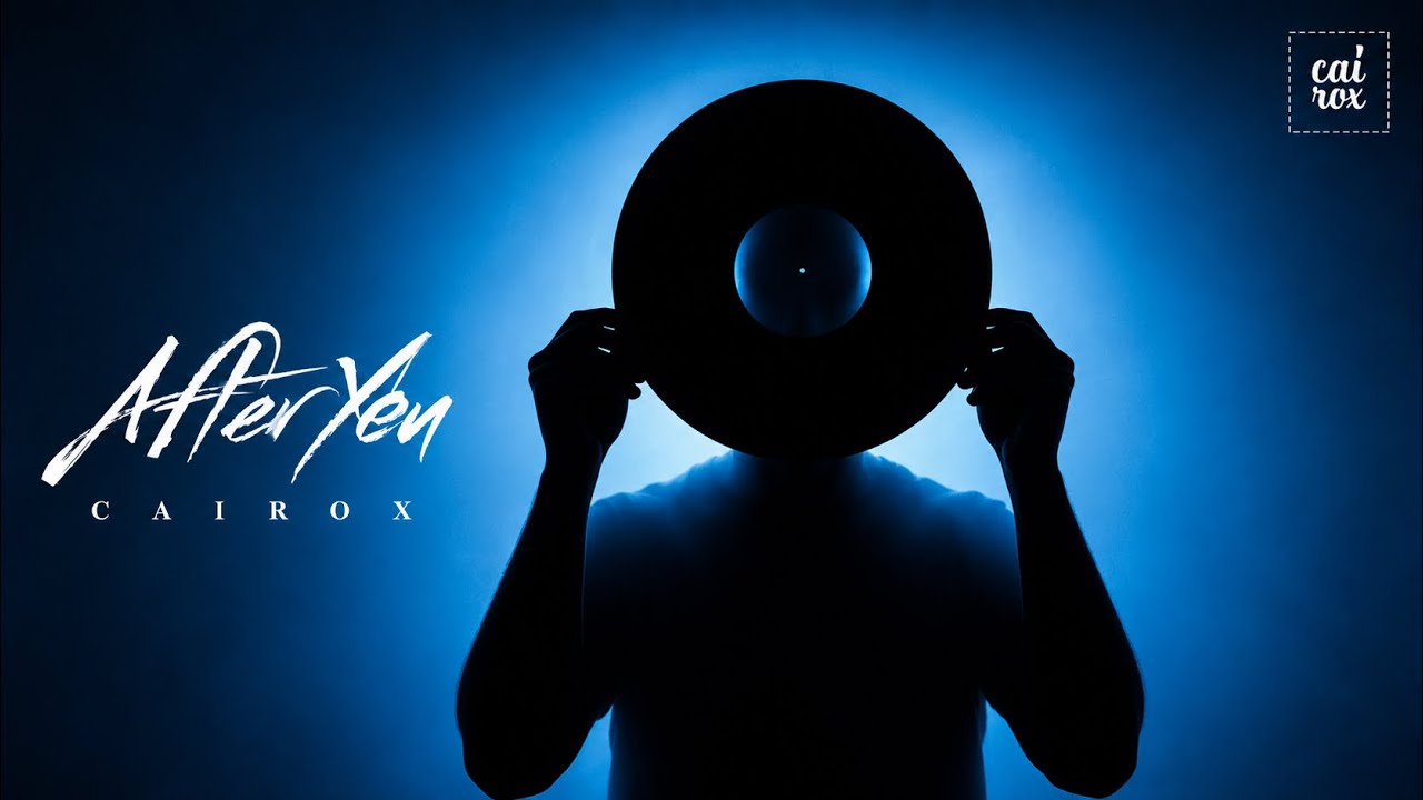 CAIROX - After You (Official Audio)