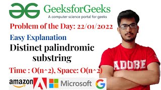 Distinct palindromic substring (geeksforgeeks): Problem of the day 22/01/2022