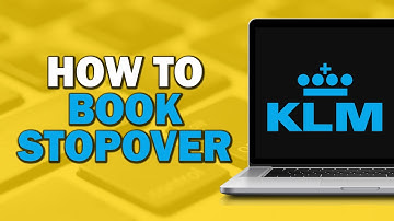 How to Book KLM Stopover (Quick Tutorial)
