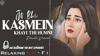 Download Lagu Jo Bhi Kasme Khae Thi Maine Hindi Song  MP3