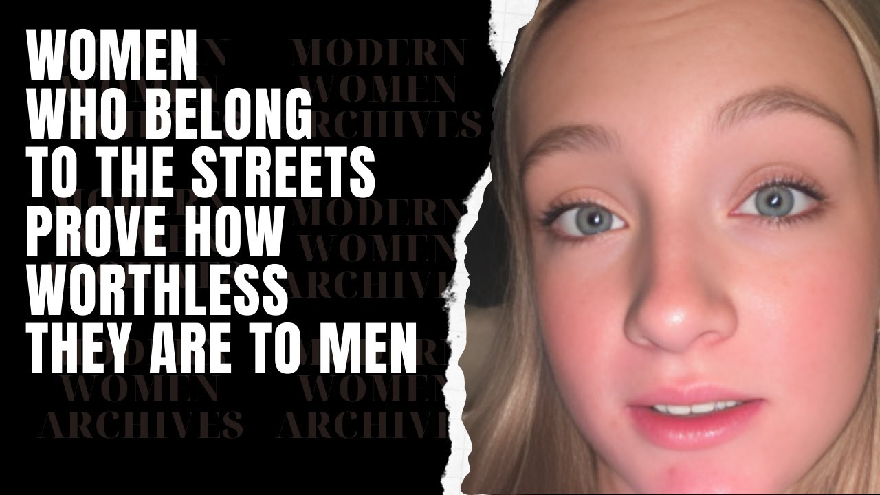 Women Who Belong To The Streets Prove How Worthless They Really Are To Men