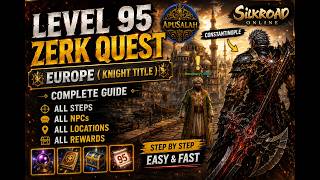 Silkroad Online Zerk Quest 95 Guide | Blue Zerk + Knight Title EU