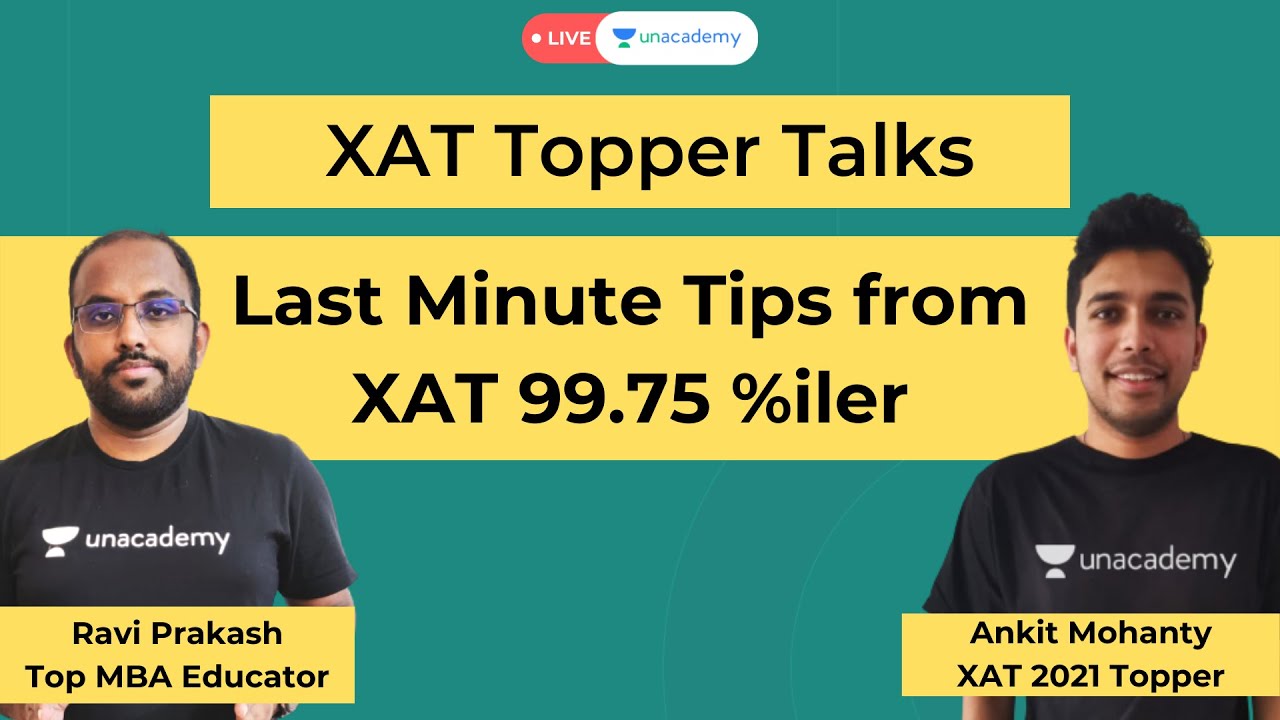 Last 10 days plan to ace XAT 2022 from XAT 2021 99.75 Percentiler ...