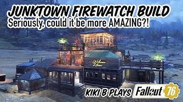 Mindblowing Firewatch Junktown Settlement | FO76 Camp Building Tutorial | Kiki B Plays Fallout 76