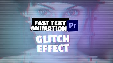 Creating Glitch Text Effects in Premiere Pro: Step-by-Step Guide