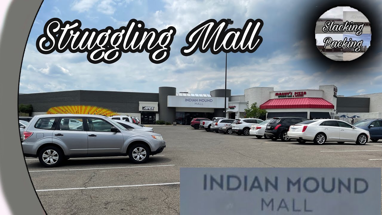 Struggling Mall Indian Mound Mall Heath, Ohio YouTube