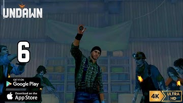 UNDAWN - CH 2 : A New Hope -Gameplay Walkthrough Part 6 - ANDROID / IOS