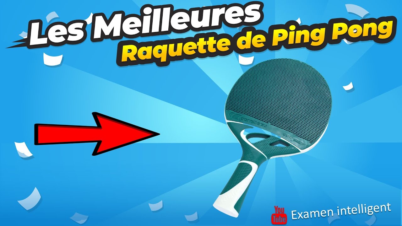 💥 Meilleures raquettes de ping-pong 2024 - guide d'achat et comparatif