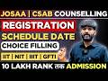 JOSAA &amp; CSAB Counselling 2026 Schedule Release✅ | JOSAA Counselling Process 2026 Date | JEE Advanced