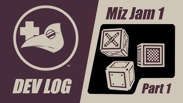 DevLog: MizJam1 Part1