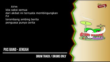 Pas Band - Jengah (drums only) [chord gitar & lirik]