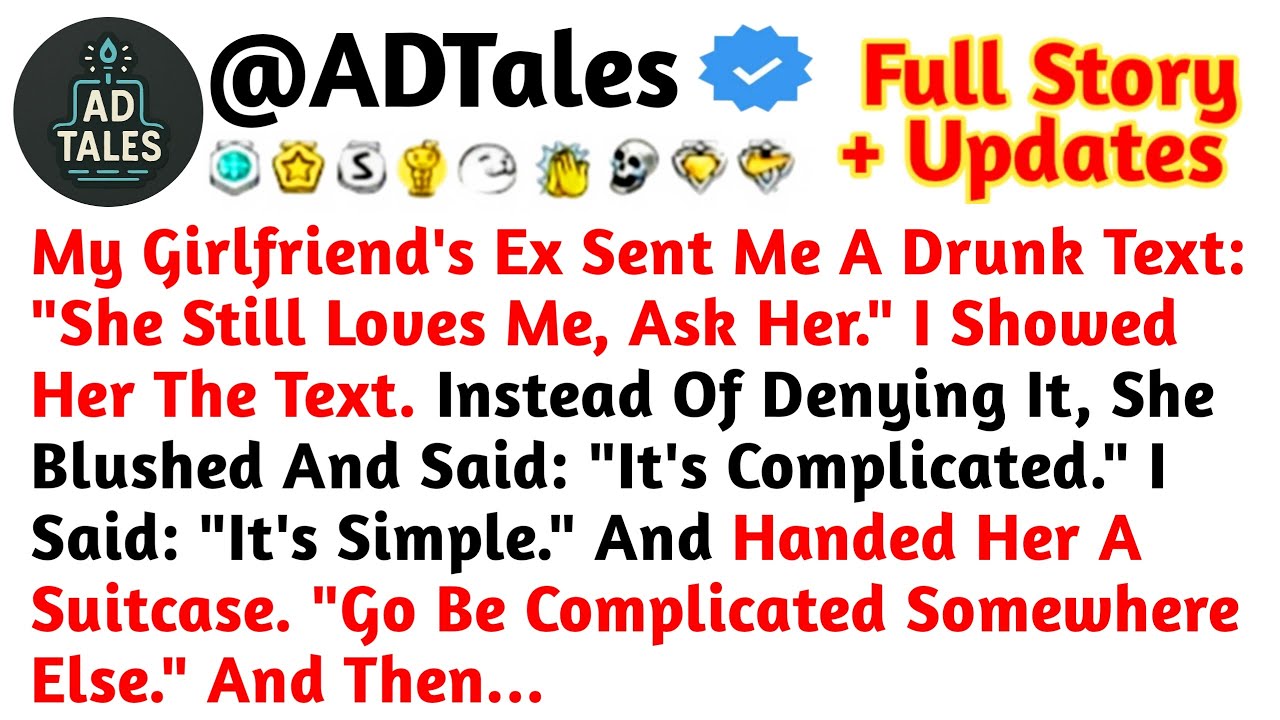 My Girlfriend's Ex Sent Me A Drunk Text: 