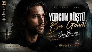 Yorgun Düştü Bu Gönül - Canburay Hüzünlü Türkçe Slow & Anadolu Rock