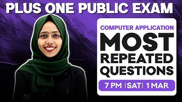 Plus One Computer Application | Public Exam  | Most Repeated Questions | Exam Winner