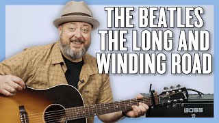 Video thumbnail of "The Beatles The Long and Winding Road Guitar Lesson + Tutorial"